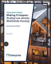 Making It Happen: Scaling Low-density Multifamily Housing