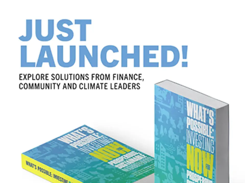 What's Possible: Investing NOW for Prosperous, Sustainable Neighborhoods