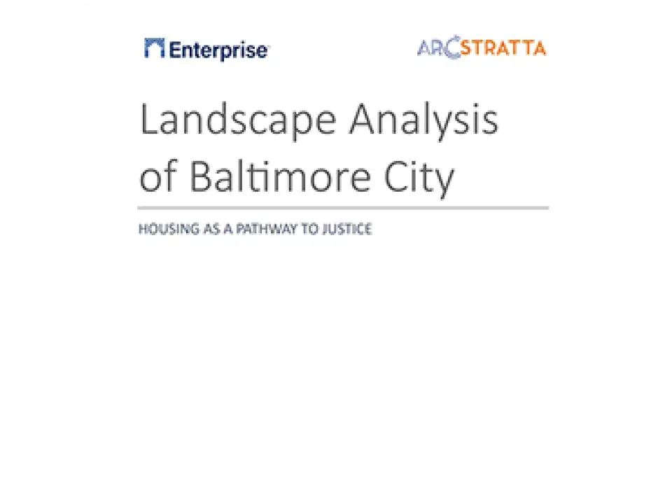 Housing as a Pathway to Justice: Landscape Analysis of Baltimore City