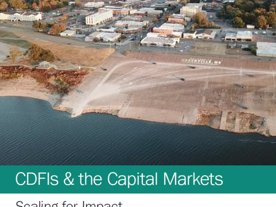 CDFIs and the Capital Markets: Scaling for Impact