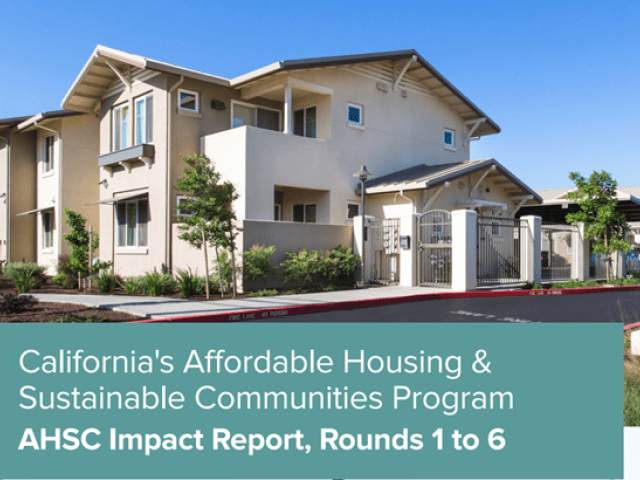 California's Affordable Housing and Sustainable Communities Program Impact Report Cover